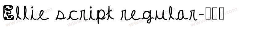 Ellie script regular字体转换